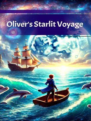 cover image of Oliver's Starlit Voyage